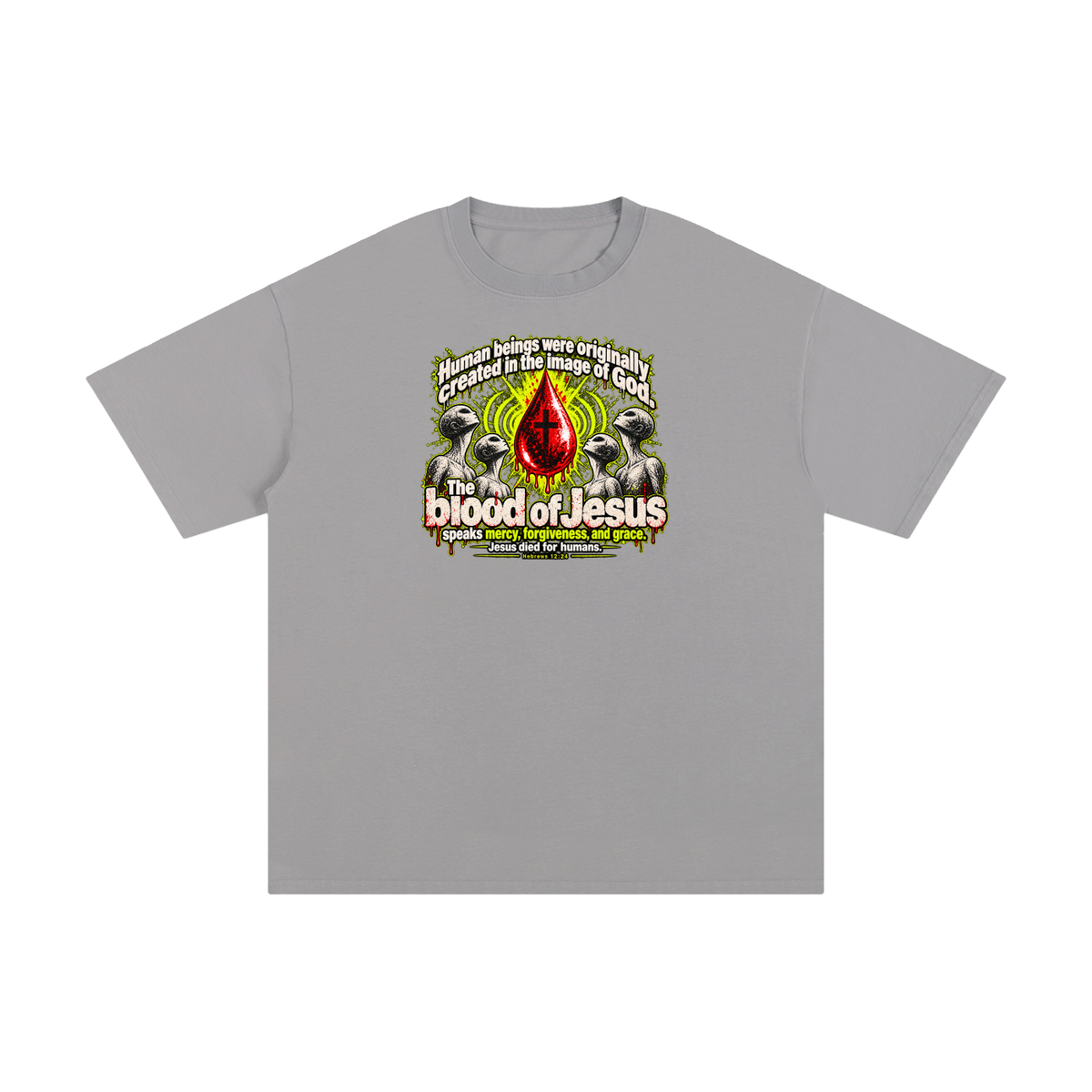 HUMAN BEINGS WERE ORIGINALLY CREATED IN THE IMAGE OF GOD T-Shirt