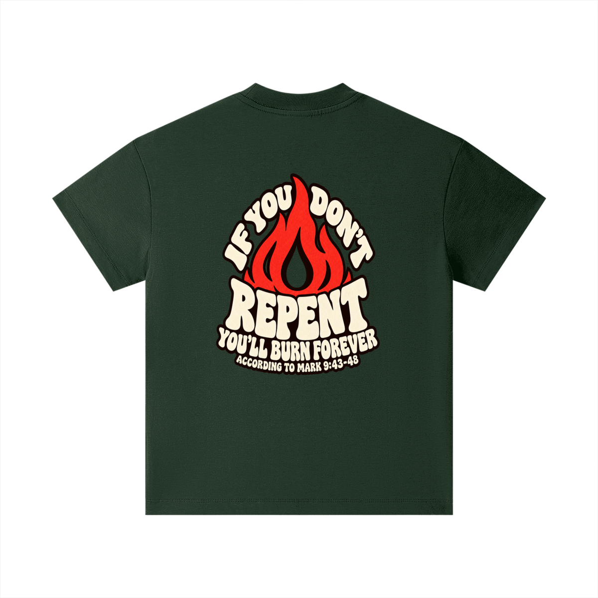 REDEEMED BY THE BLOOD OF JESUS ACCORDING TO EPHESIANS 1:7 IF YOU DON'T REPENT YOU'LL BURN FOREVER ACCORDING TO MARK 9:43-48 Kids T-Shirt