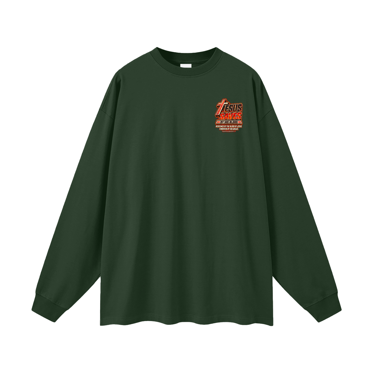 JESUS WANTS YOU TO HAVE STUFF ACCORDING TO COLOSSIANS 1:17 Long Sleeve T-Shirt
