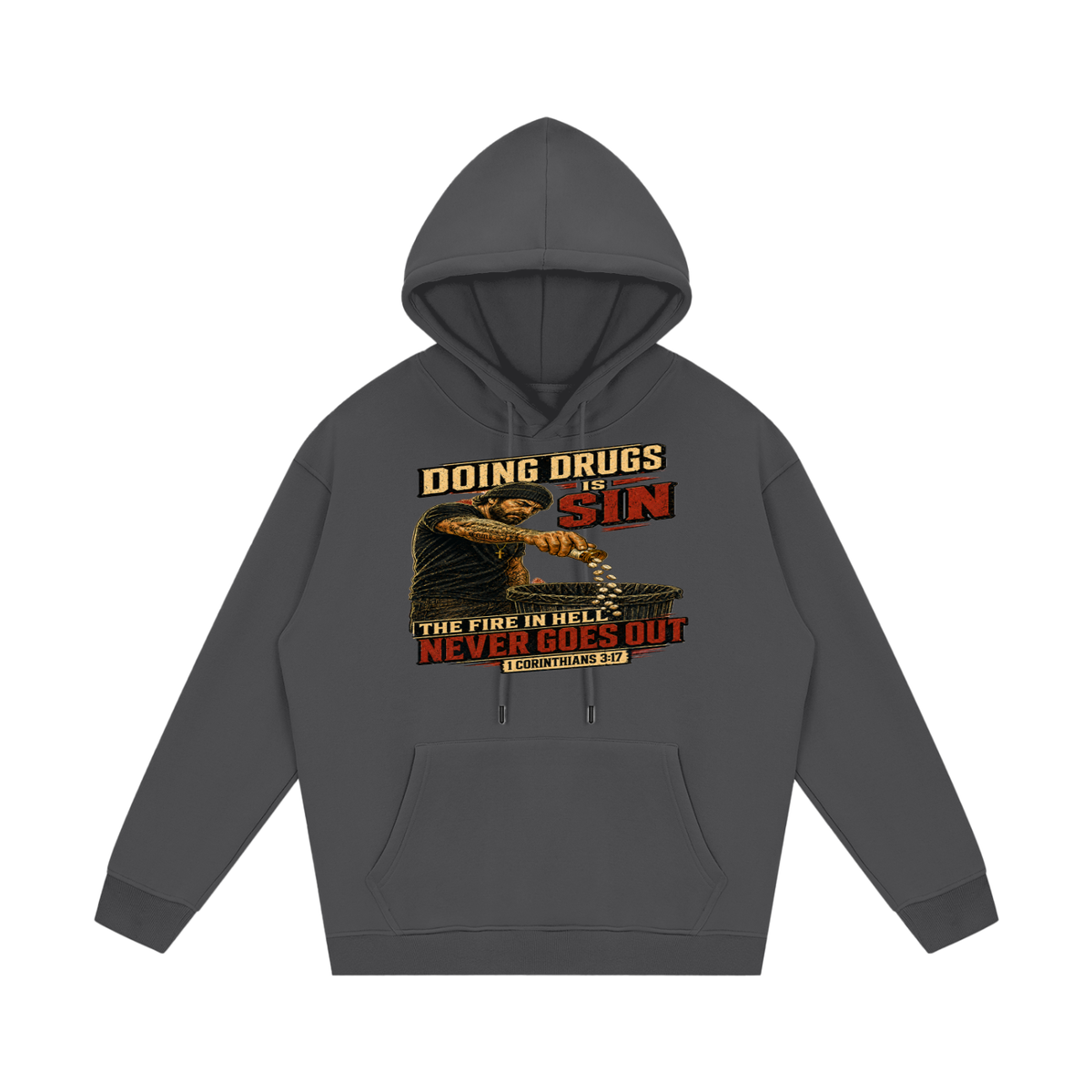 doing drugs is a sin Hoodie