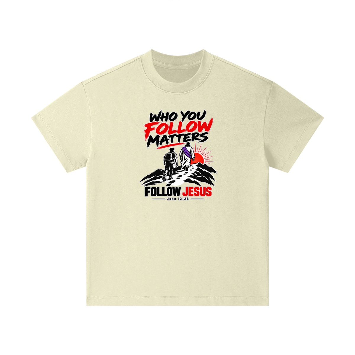 WHO FOLLOW MATTERS FOLLOW JESUS - JOHN 12:26 - Kids T-Shirt