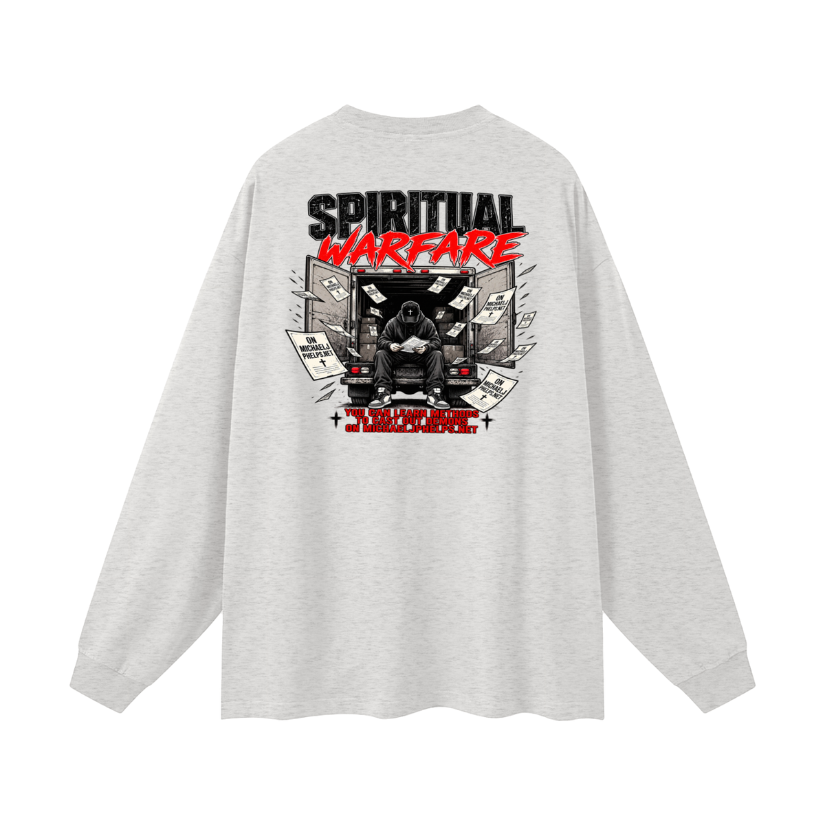 THE HOLY BIBLE THAT'S A GOOD BOOK SPIRITUAL WARFARE YOU CAN LEARN METHODS TO CAST OUT DEMONS ON MICHAELJPHELPS.NET Long Sleeve T-Shirt