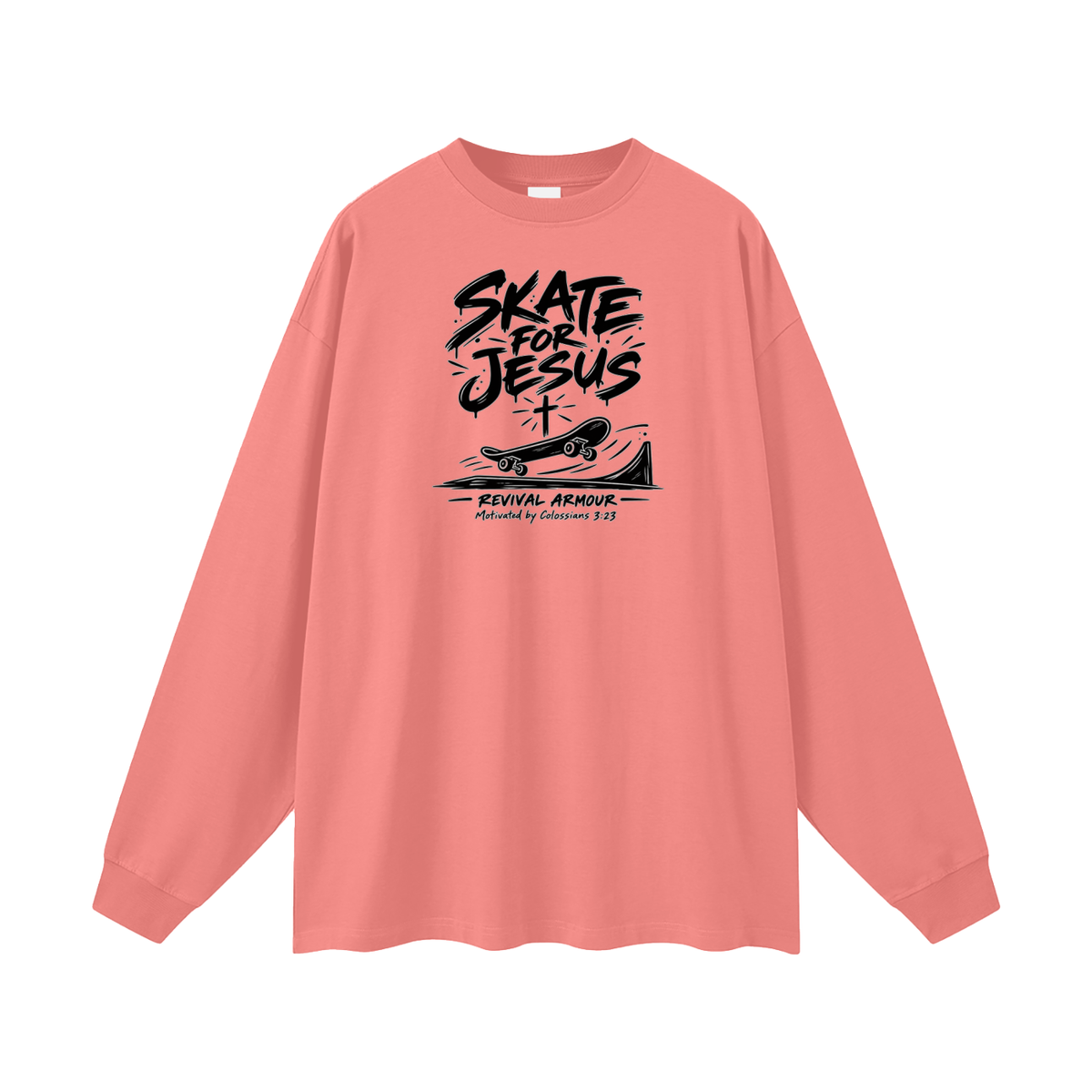 SKATE FOR JESUS REVIVAL ARMOUR Motivated by Colossians 3:23 Long Sleeve T-Shirt