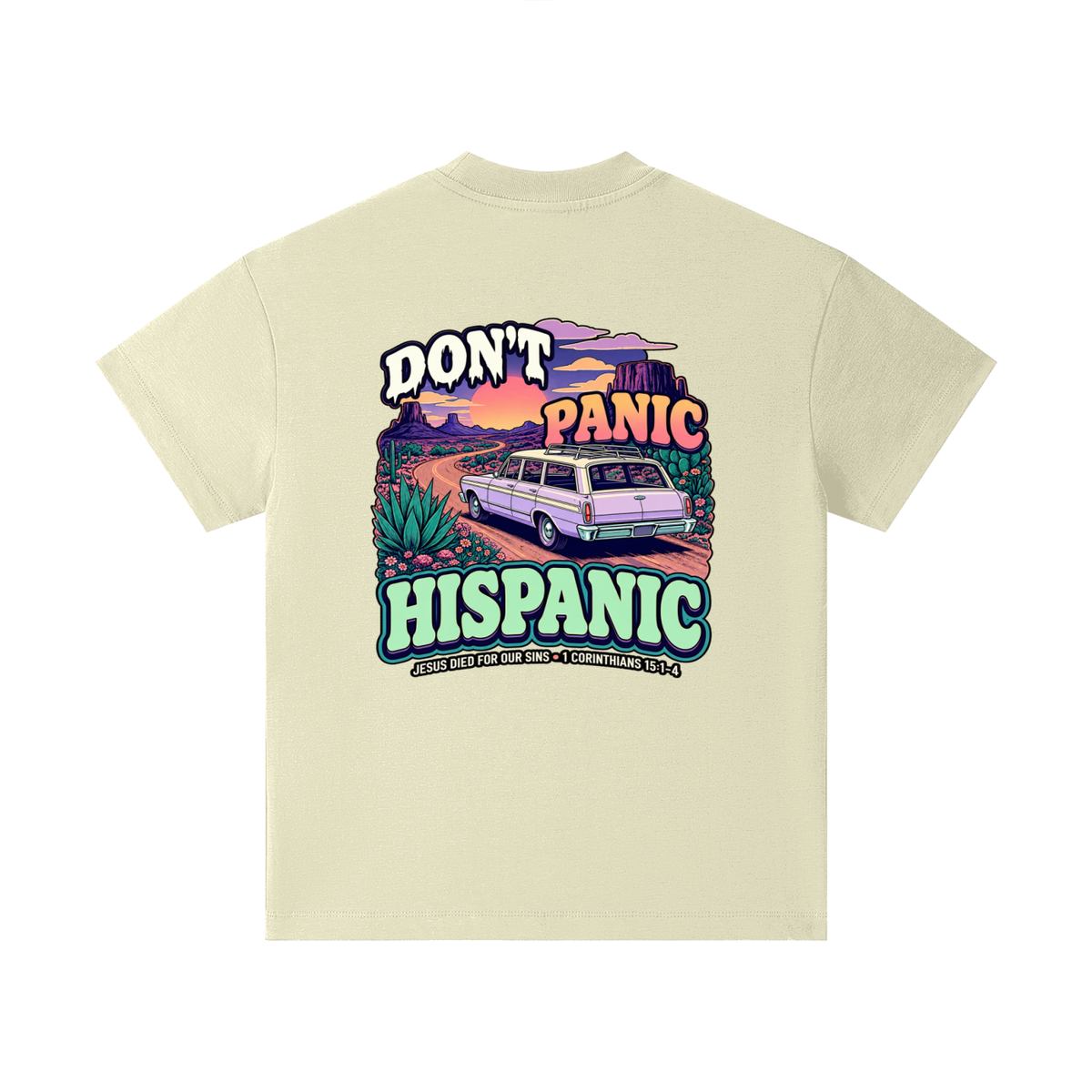 DON'T PANIC HISPANIC JESUS DIED FOR OUR SINS . 1 CORTHIANS 15:1-4 Kids T-Shirt