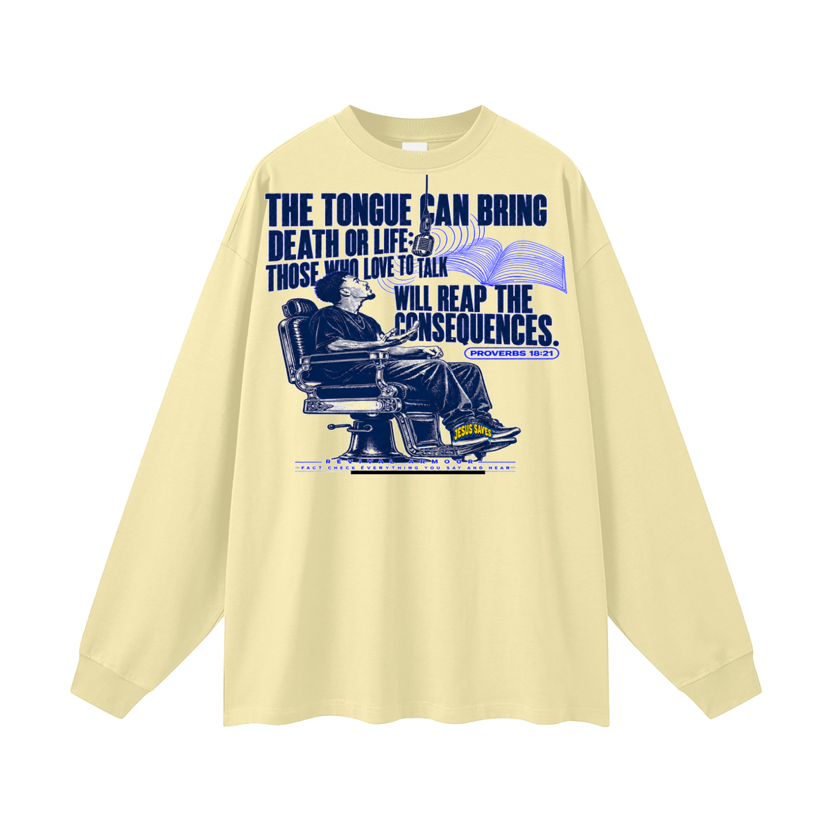 Proverbs 18:21 Long Sleeve T-Shirt