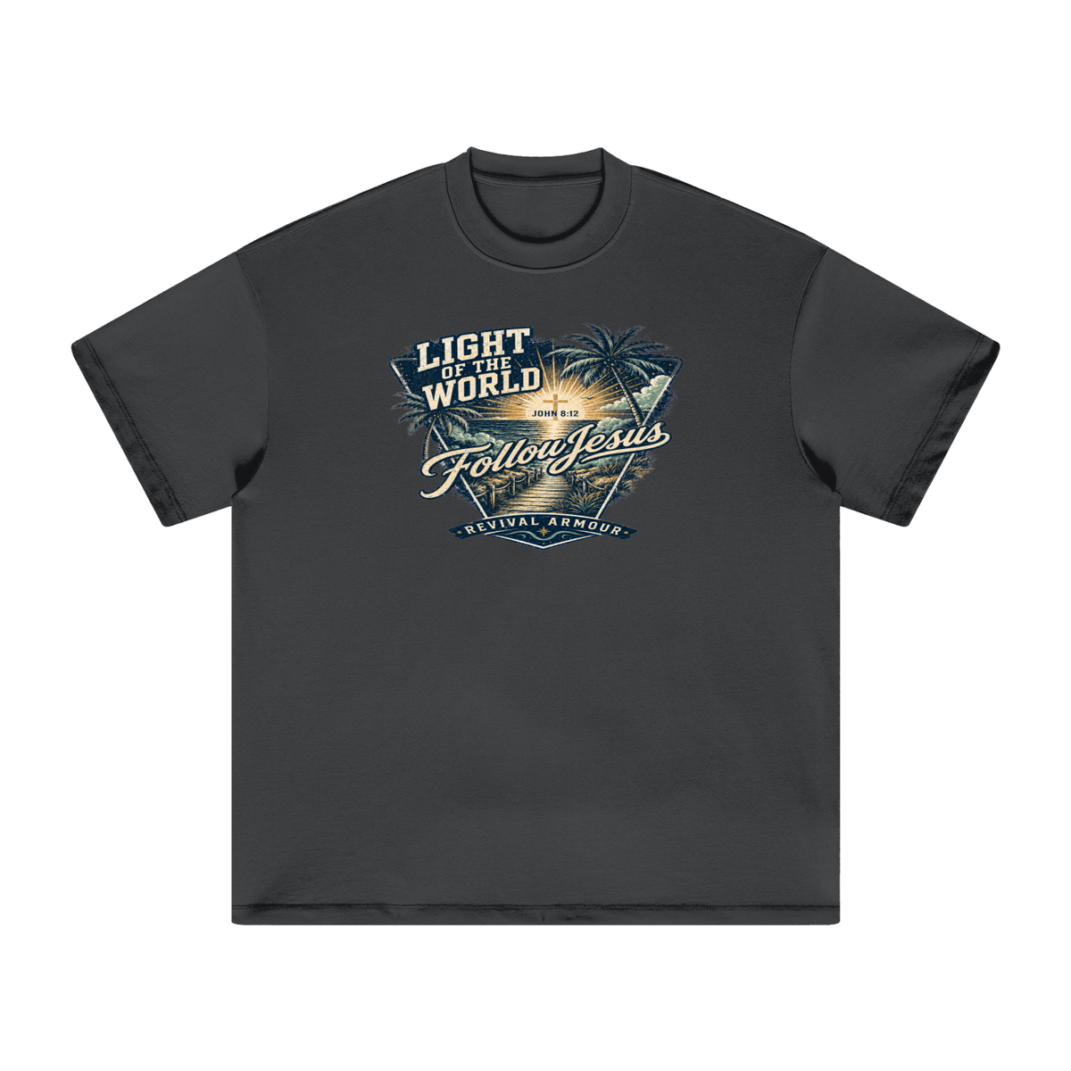 LIGHT OF THE WORLD FOLLOW JESUS REVIVAL ARMOUR T-Shirt