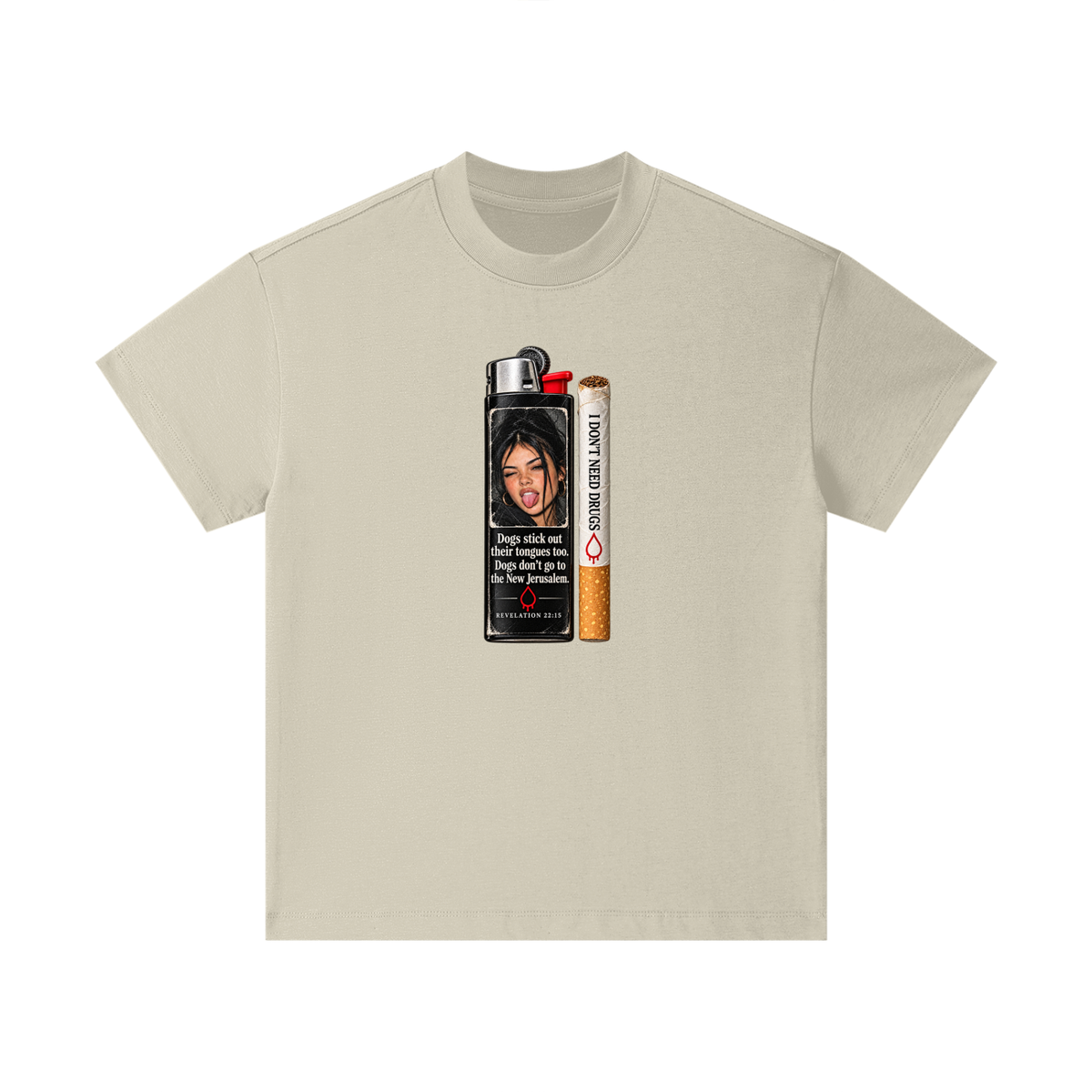 DOGS STICK OUT THEIR TONGUES TOO. DOGS DON'T GO TO THE NEW JERUSALEM REVELATION 22:15 I DON'T NEED DRUGS Kids T-Shirt