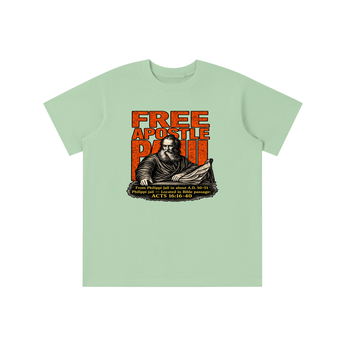 free apostle Paul from Philippi jail in about a.d. 50-51 Philippi jail - located in bible passage: acts 16:16-40 youth T-shirt