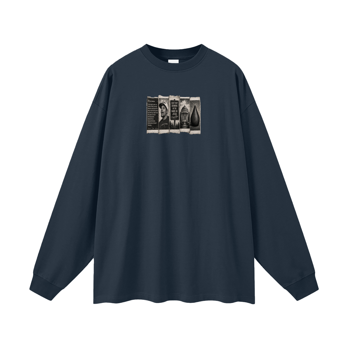 Cast out demons in the name of Jesus C'mon man Long Sleeve T-Shirt