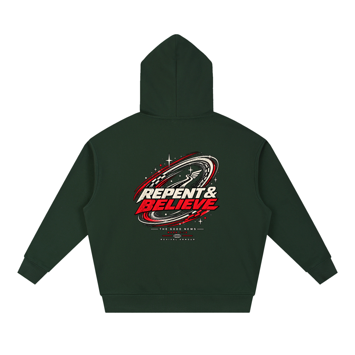 JESUS CHRIST DIED FOR OUR SINS THAT'S THE GOOD NEWS ACCORDING TO 1 CORINTHIANS 15:1-4 REPENT & BELIEVE THE GOOD NEWS - MARK 1:15 - REVIVAL ARMOUR Hoodie