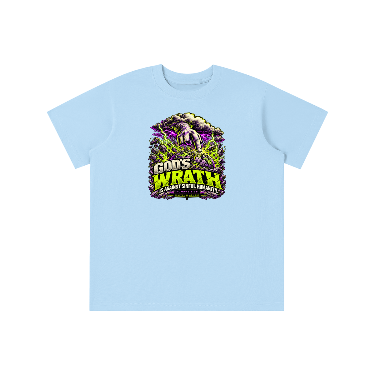 GOD'S WRATH IS AGAINST SINFUL HUMANITY [ROMANS 1:18] youth T-shirt