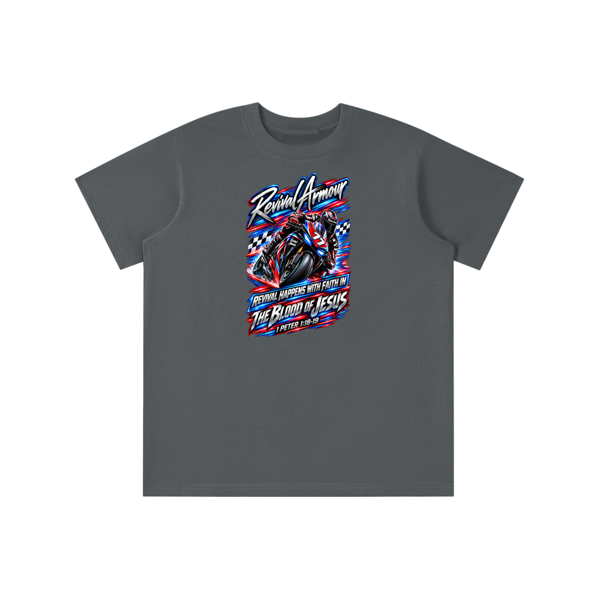 REVIVAL ARMOUR REVIVAL HAPPENS WITH FAITH IN THE BLOOD OF JESUS 1 PETER 1:18-19 youth T-shirt