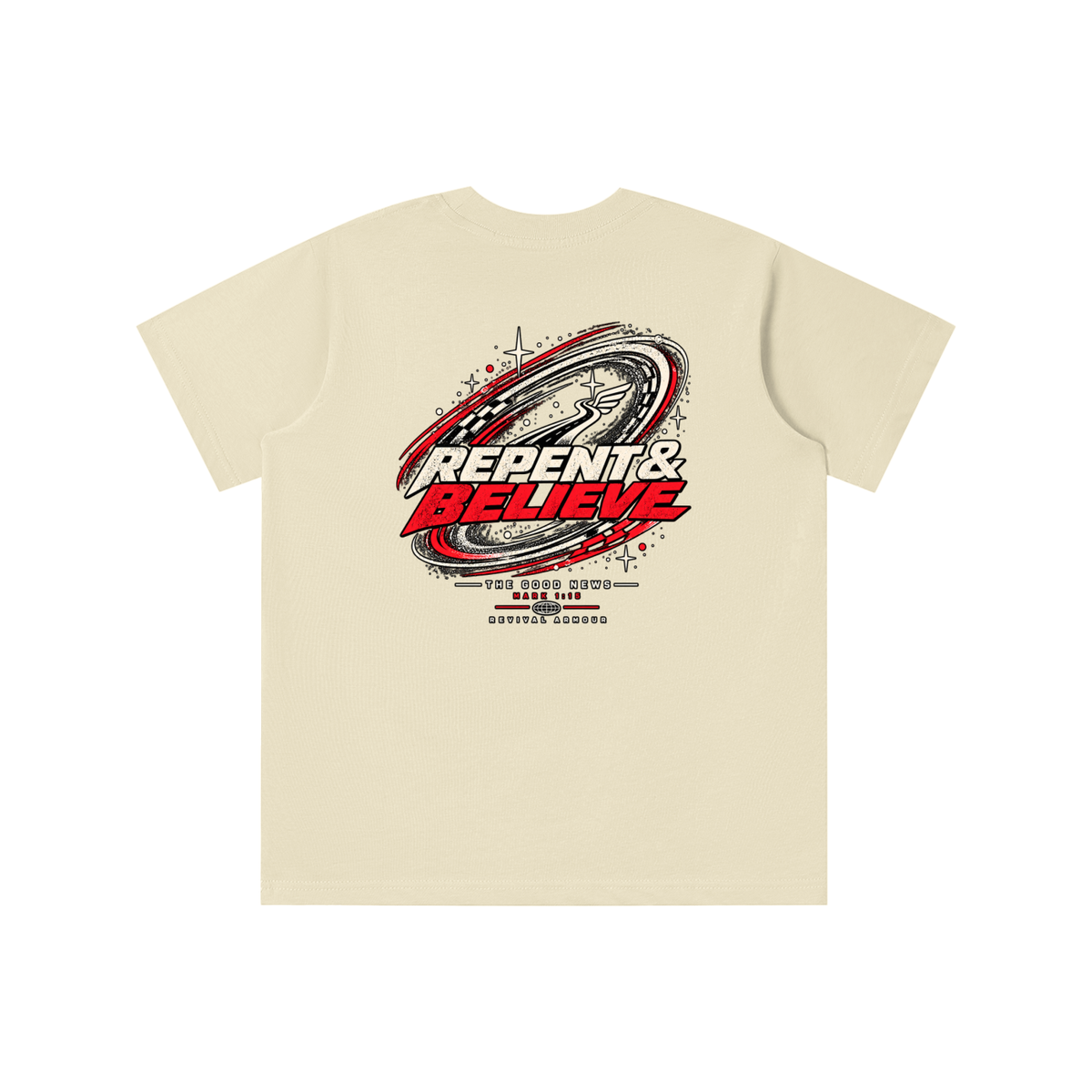 JESUS CHRIST DIED FOR OUR SINS THAT'S THE GOOD NEWS ACCORDING TO 1 CORINTHIANS 15:1-4 REPENT & BELIEVE THE GOOD NEWS - MARK 1:15 - REVIVAL ARMOUR youth T-shirt