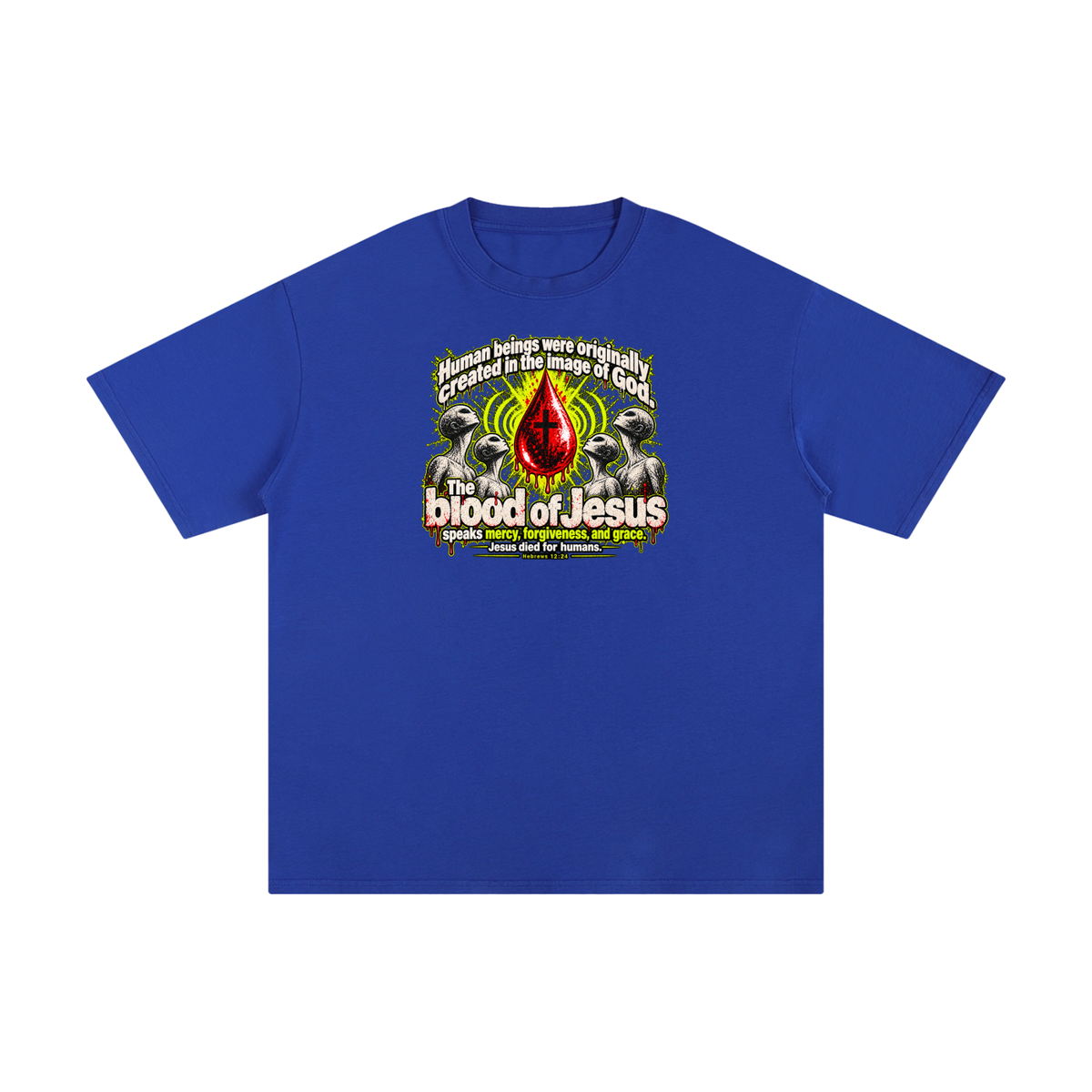 HUMAN BEINGS WERE ORIGINALLY CREATED IN THE IMAGE OF GOD T-Shirt
