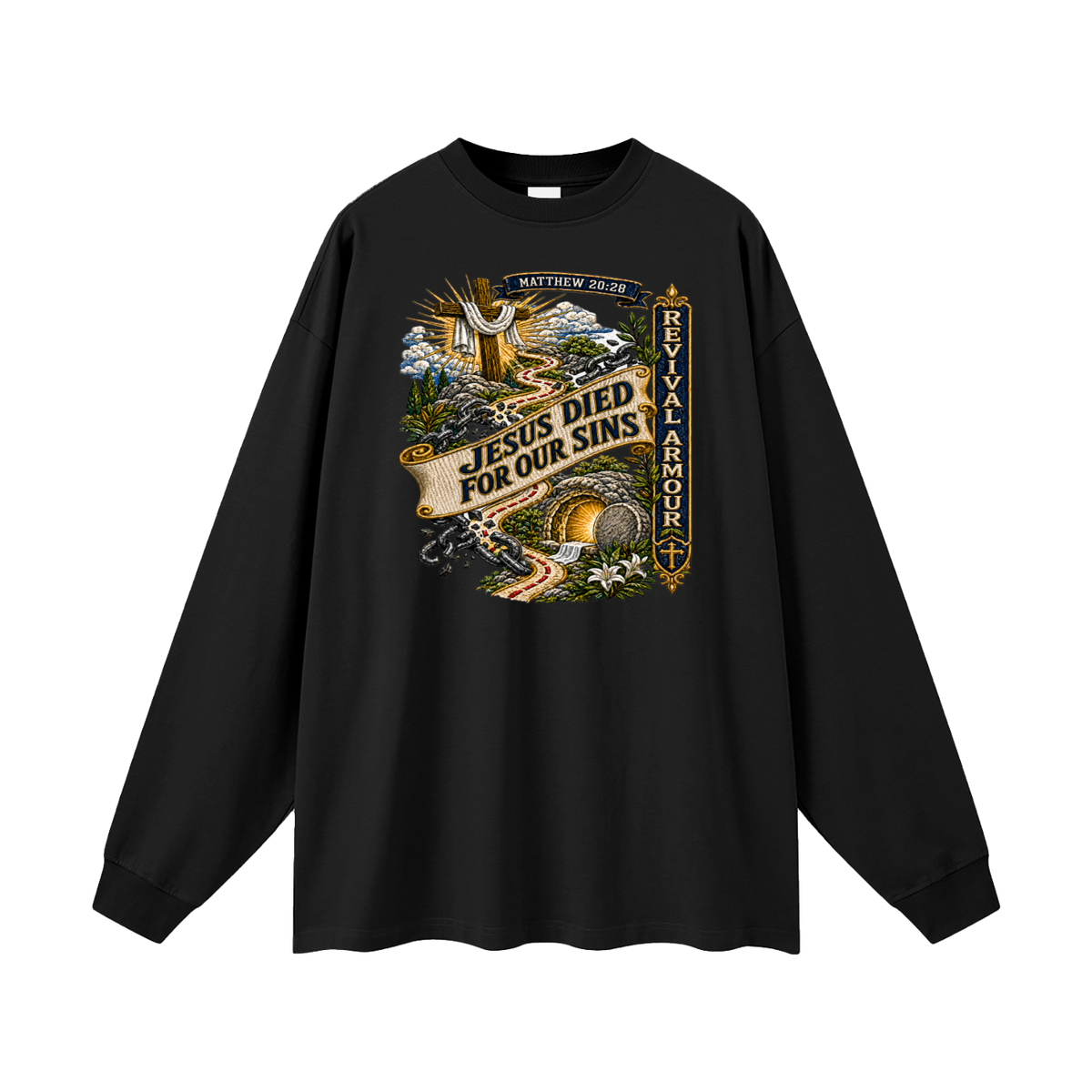 MATTHEW 20:28 Jesus died for our sins REVIVAL ARMOUR Long Sleeve T-Shirt
