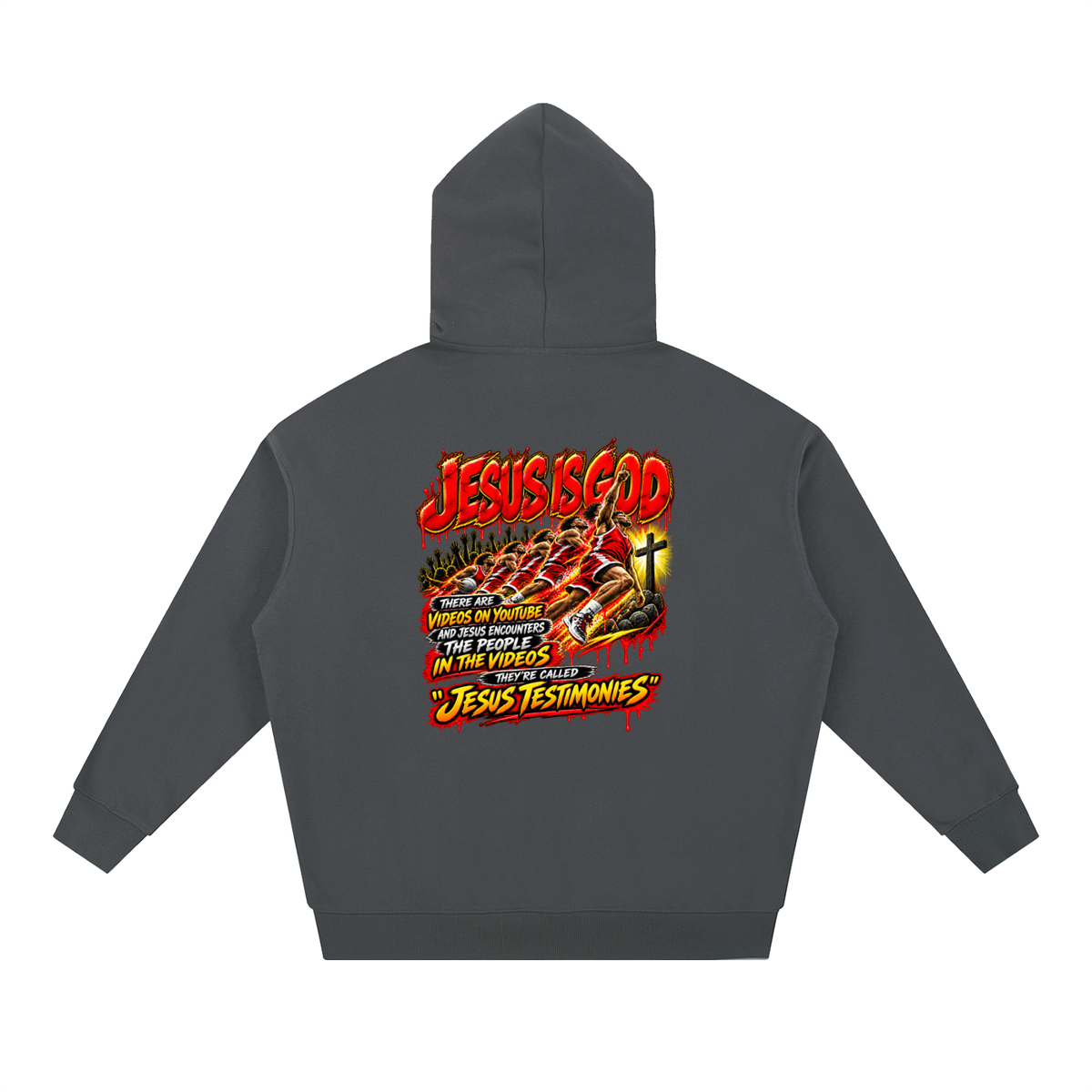 DEPENDENT ON JESUS CHRIST REVIVAL ARMOUR JESUS IS GOD THERE ARE VIDEOS ON YOUTUBE AND JESUS ENCOUNTERS THE PEOPLE IN THE VIDEOS THEY'RE CALLED "JESUS TESTIMONIES" Hoodie