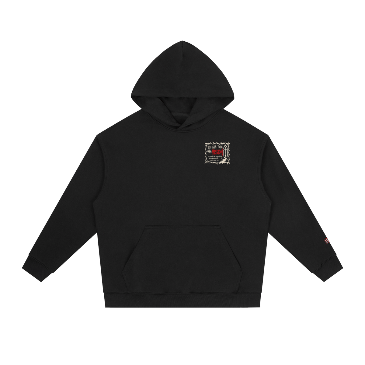 You have to be on a mission Hoodie
