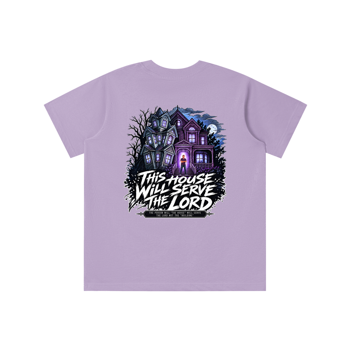 JESUS IS LORD ACCORDING TO JOHN 10:30 THIS HOUSE WiLL SERVE THE LORD THE PERSON WILL "THE HOUSE" WILL SERVE THE LORD NOT THE "BUILDING" youth T-shirt