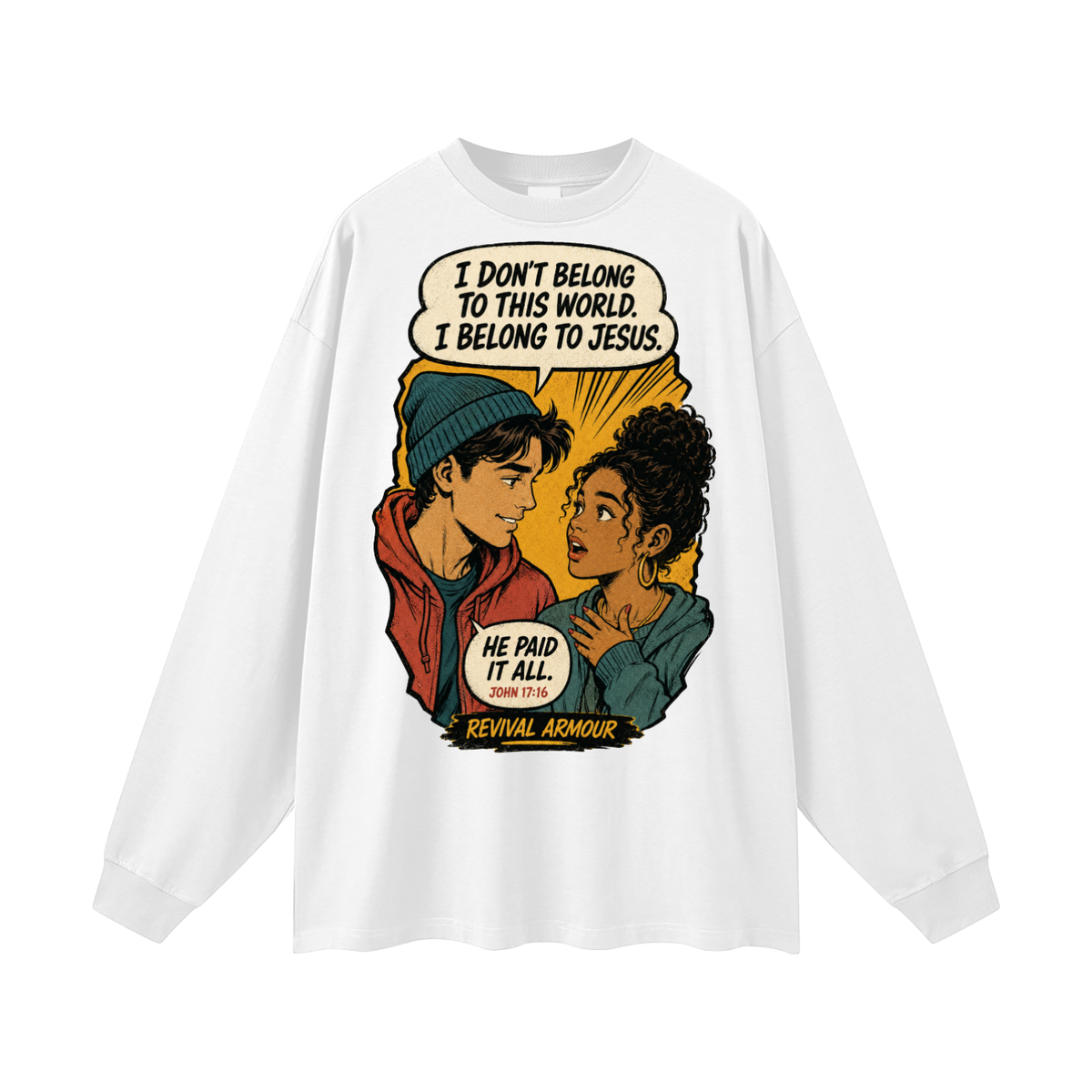 John 17:16 inspired Long Sleeve T-Shirt