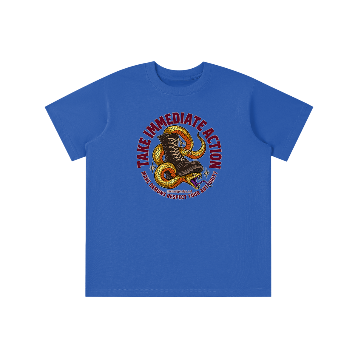 TAKE IMMEDIATE ACTION MAKE DEMONS RESPECT YOUR AUTHORITY michaeljphelps.net youth T-shirt