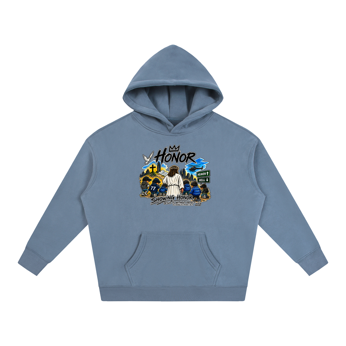 HONOR SHOWING HONOR JESUS IS WITHOUT DEFECT ACCORDING TO 1 PETER 1:18-19 Hoodie