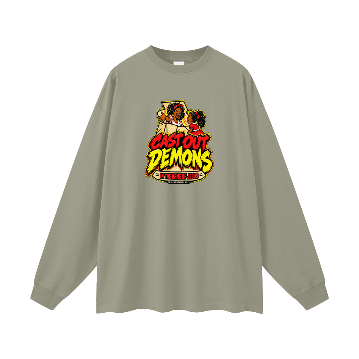 CAST OUT DEMONS IN THE NAME OF JESUS (MICHAELJPHELPS.NET) Long Sleeve T-Shirt