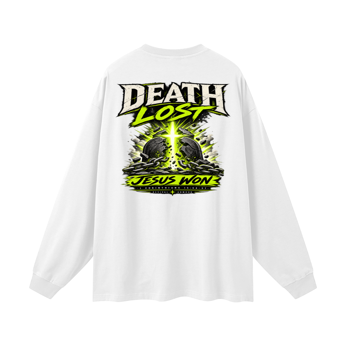 Death Lost Jesus Won Long Sleeve T-Shirt