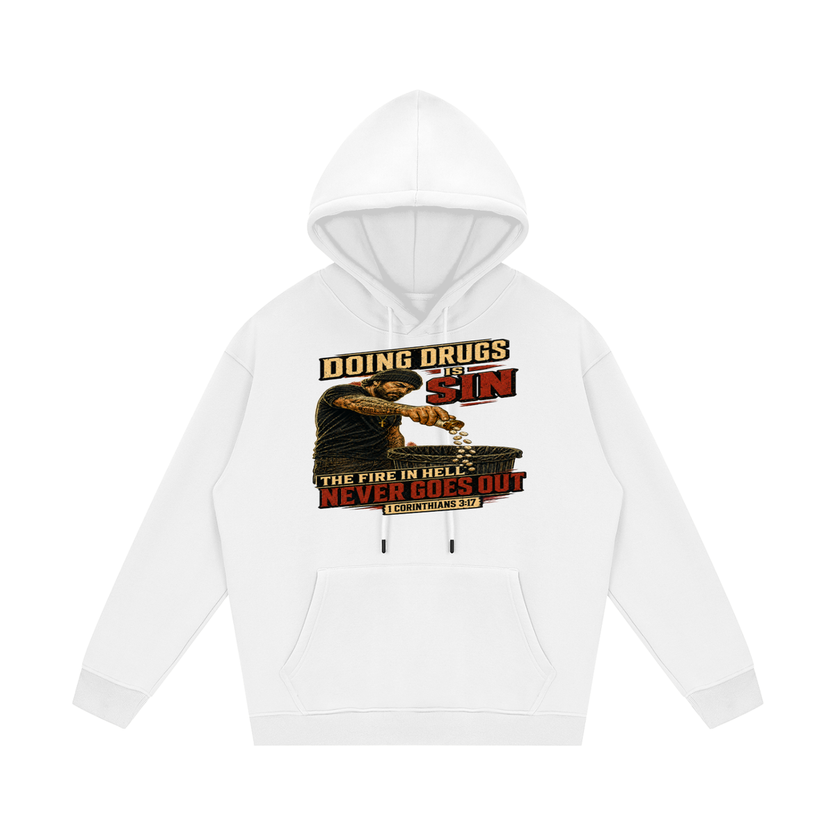 doing drugs is a sin Hoodie