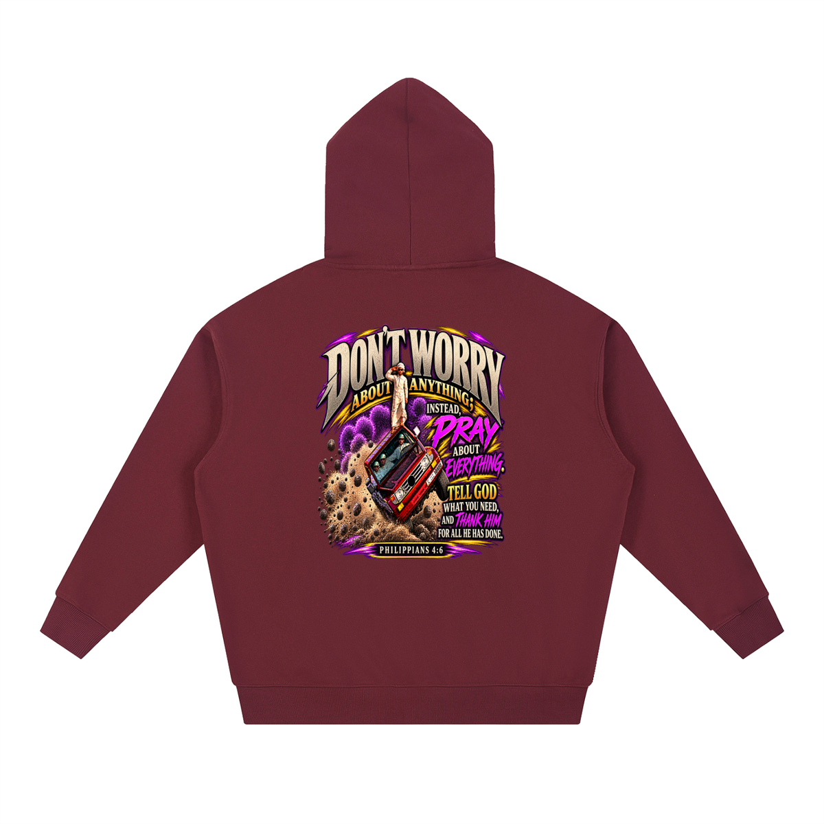 PHILIPPIANS 4:6 NLT Hoodie