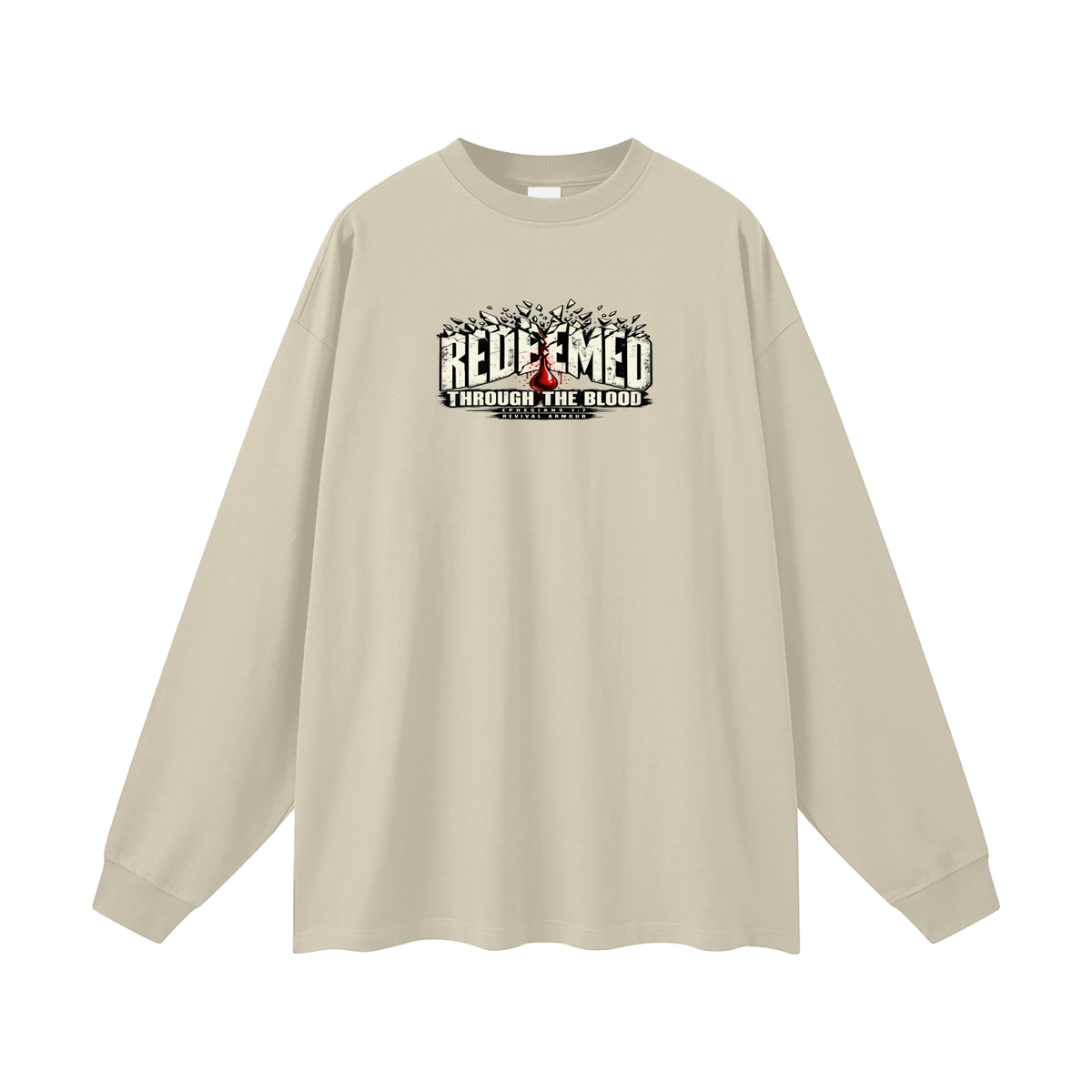 REDEEMED THROUGH THE BLOOD - EPHESIANS 1:7 - Long Sleeve T-Shirt