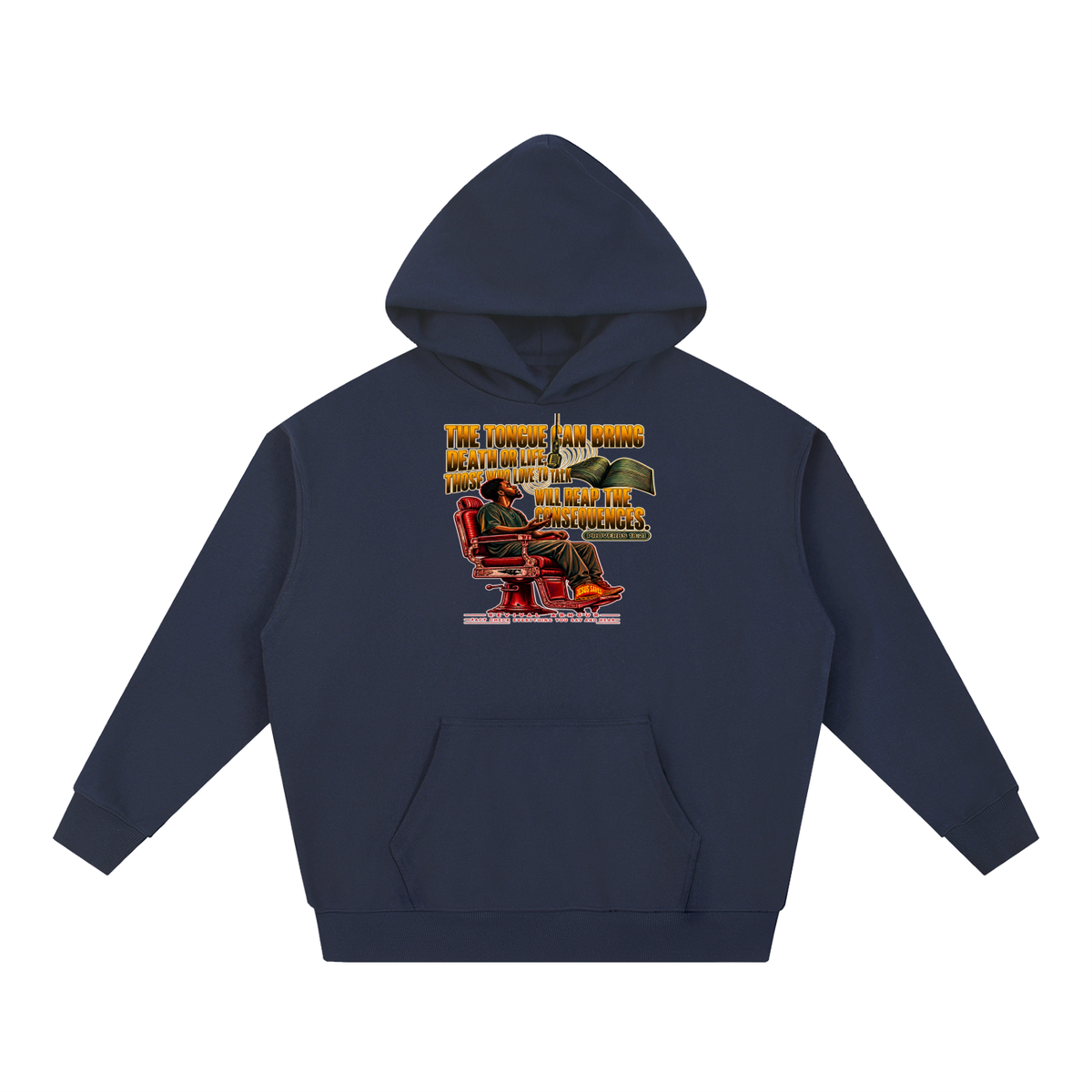PROVERBS 18:21 NLT Hoodie