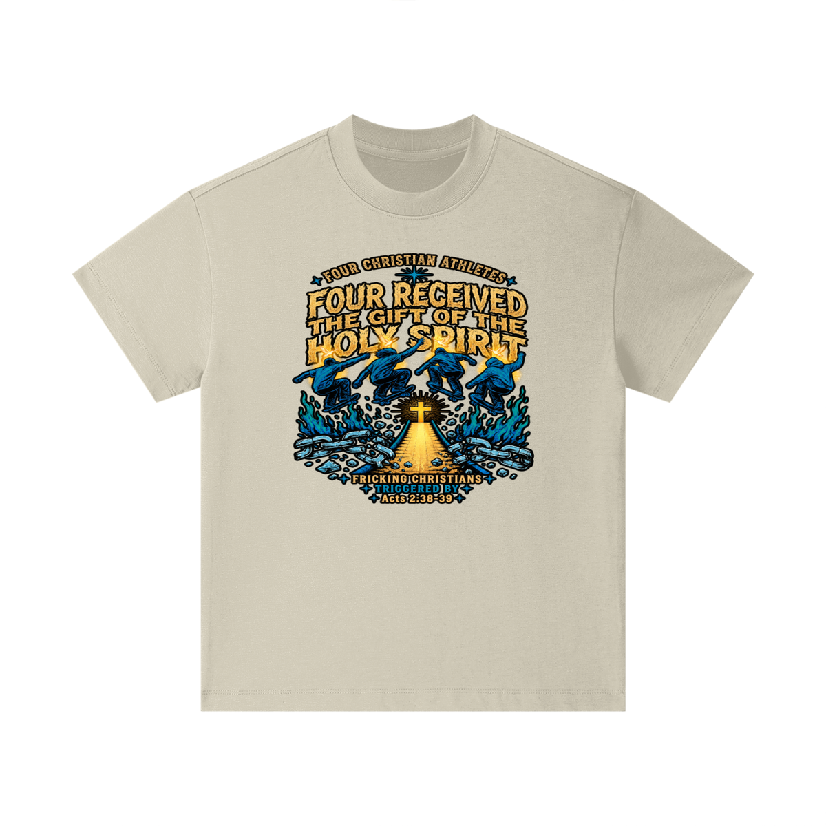 FOUR CHRISTIAN ATHLETES FOUR RECEIVED THE GIFT OF THE HOLY SPIRIT FRICKING CHRISTIANS TRIGGERED BY Acts 2:38-39 Kids T-Shirt