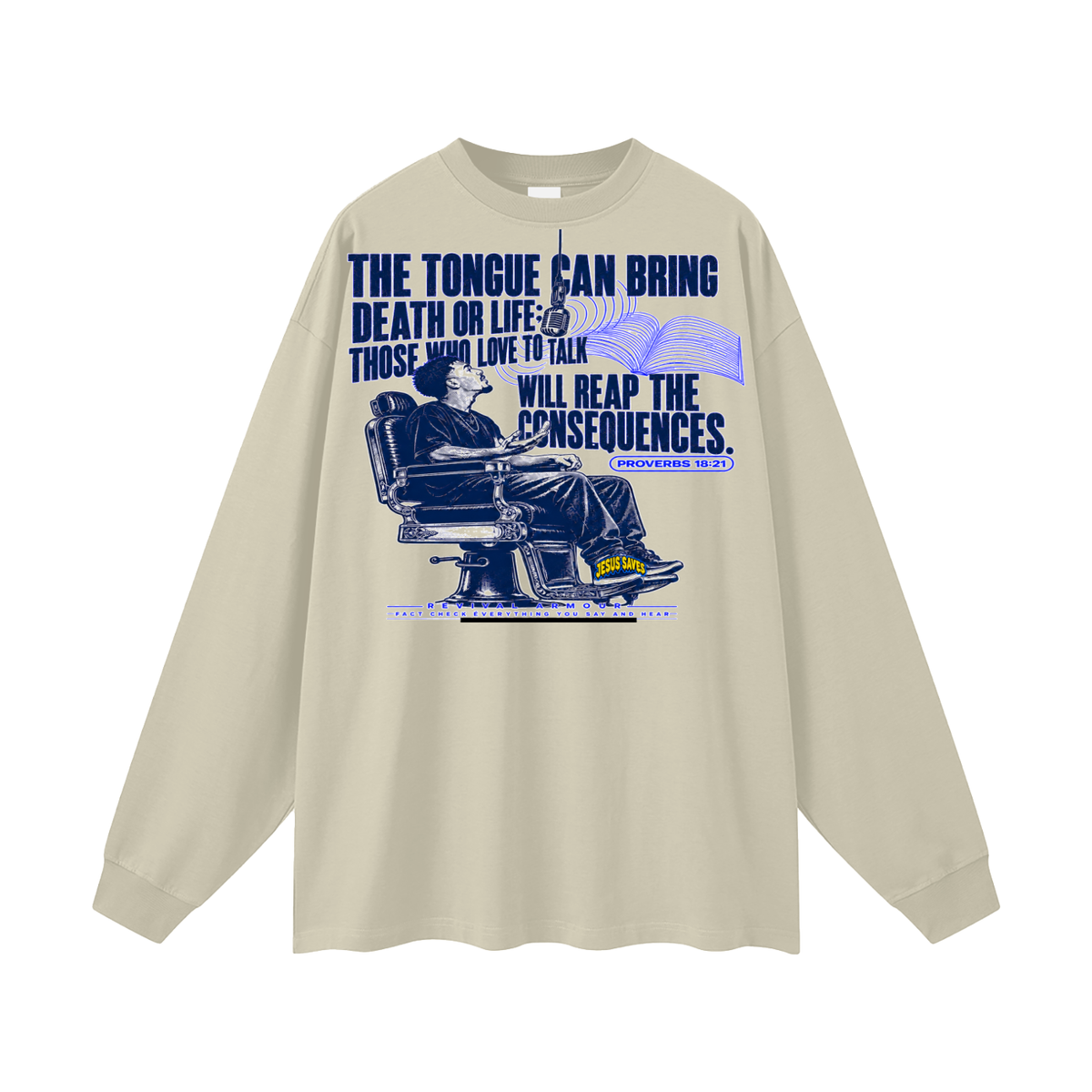 Proverbs 18:21 Long Sleeve T-Shirt