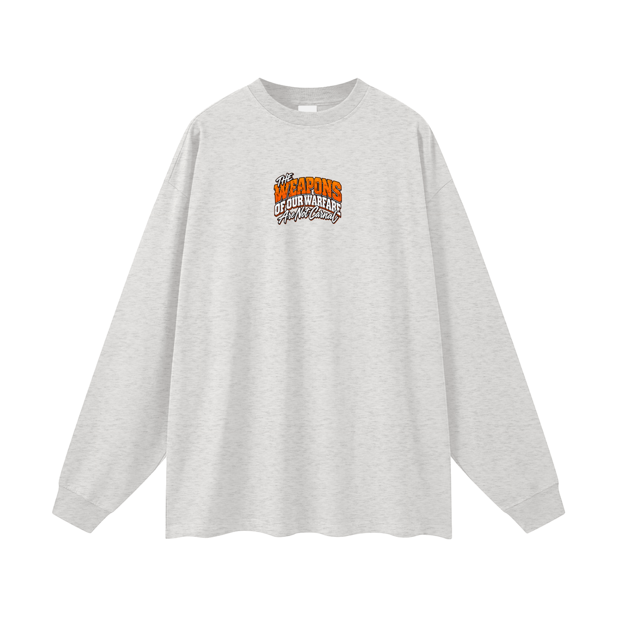 THE WEAPONS OF OUR WARFARE ARE NOT CARNAL HE IS COMMANDING EVIL SPIRITS TO LEAVE IN THE NAME OF JESUS - LUKE 10:19 - Long Sleeve T-Shirt