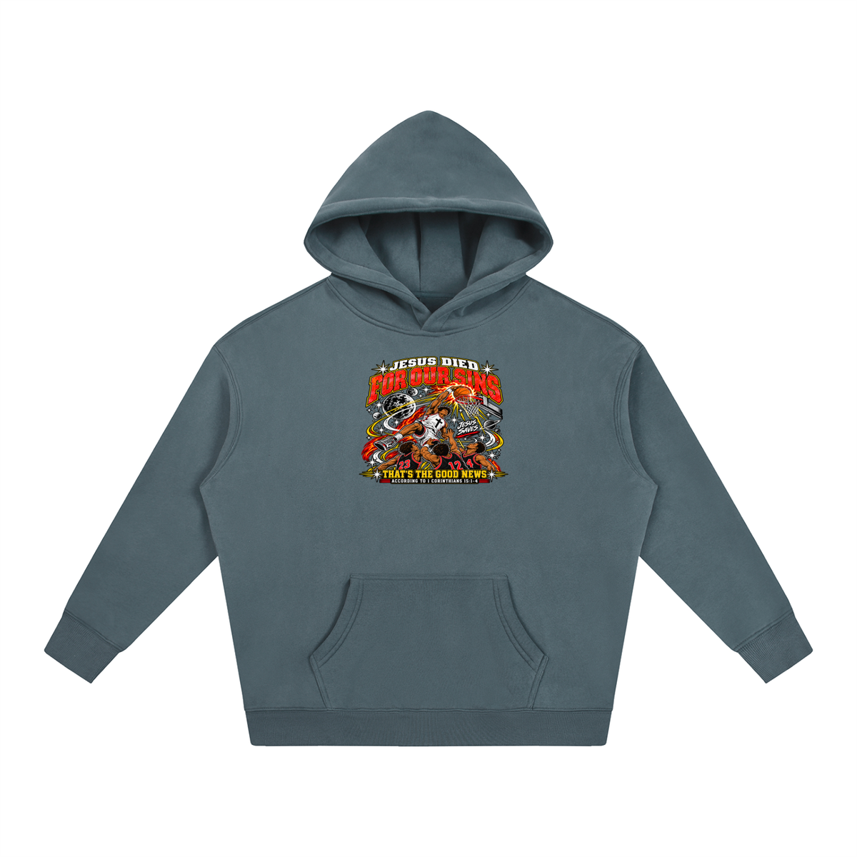 Jesus died for our sins that's the good news according to 1 Corinthians 15:1-4 Hoodie
