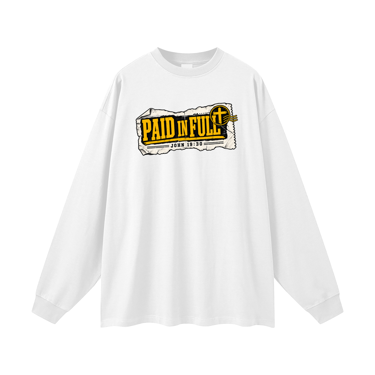 Paid in Full Long Sleeve T-Shirt
