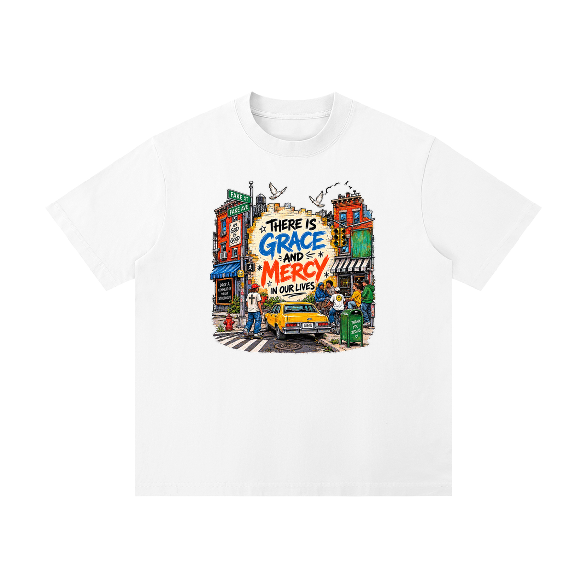 THERE IS GRACE AND MERCY IN OUR LIVES THANK YOU JESUS T-Shirt