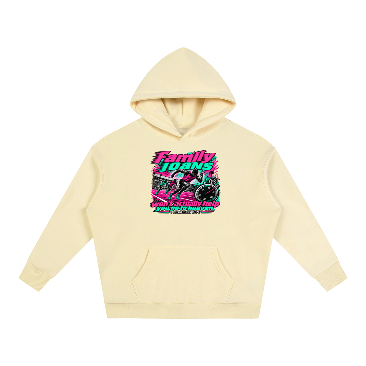 Family loans won't actually help you go to heaven. 1 Corinthians 15:1-4 Hoodie