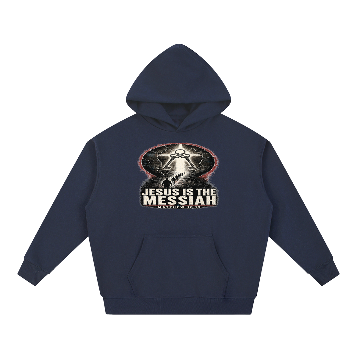 Jesus is the Messiah Hoodie