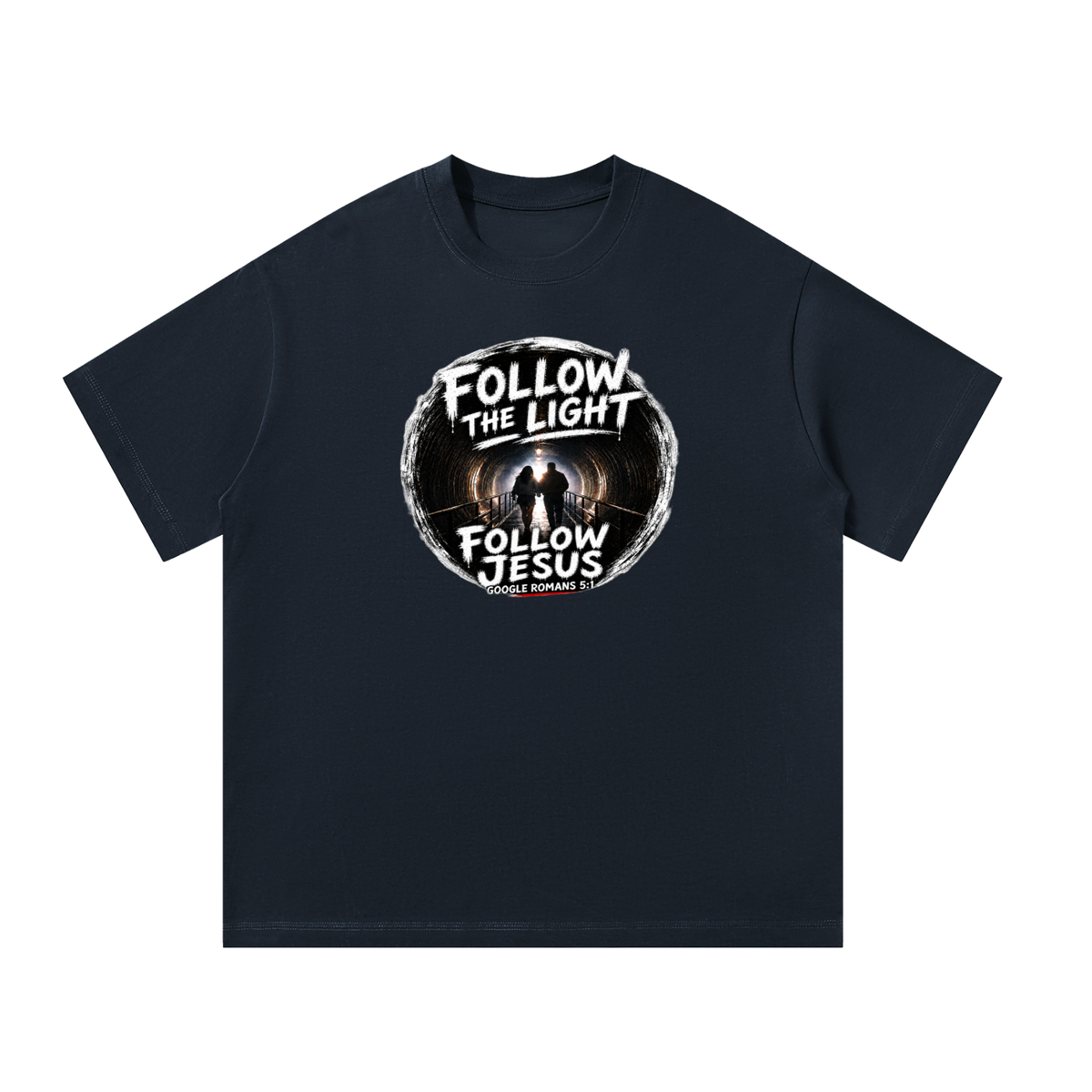 Follow the light follow Jesus T-Shirt