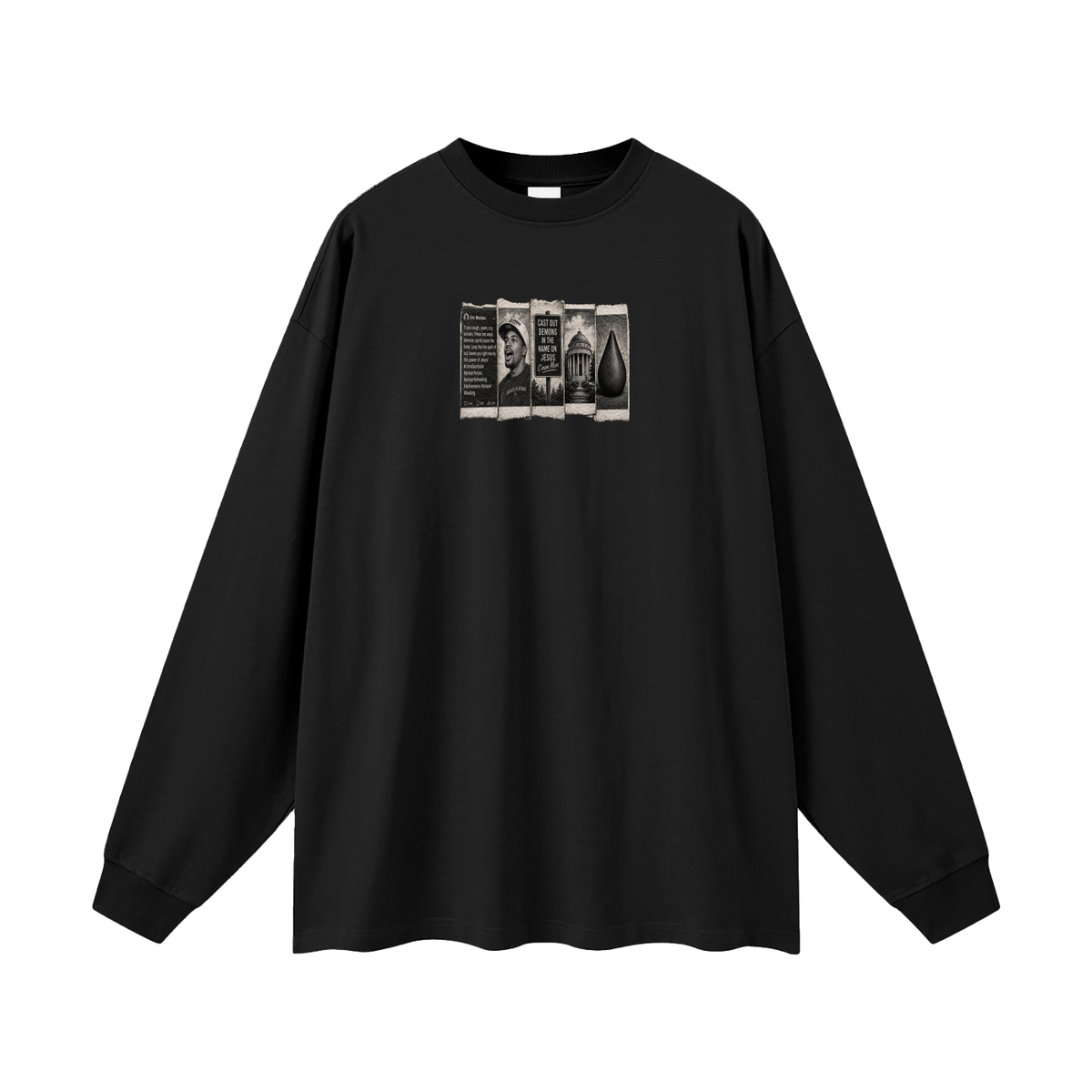 Cast out demons in the name of Jesus C'mon man Long Sleeve T-Shirt