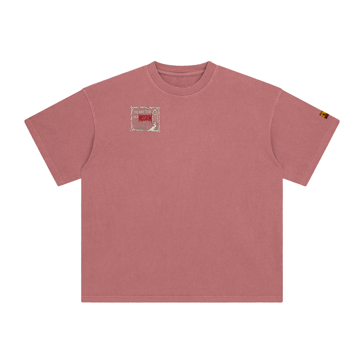 You have to be on a mission T-Shirt 2