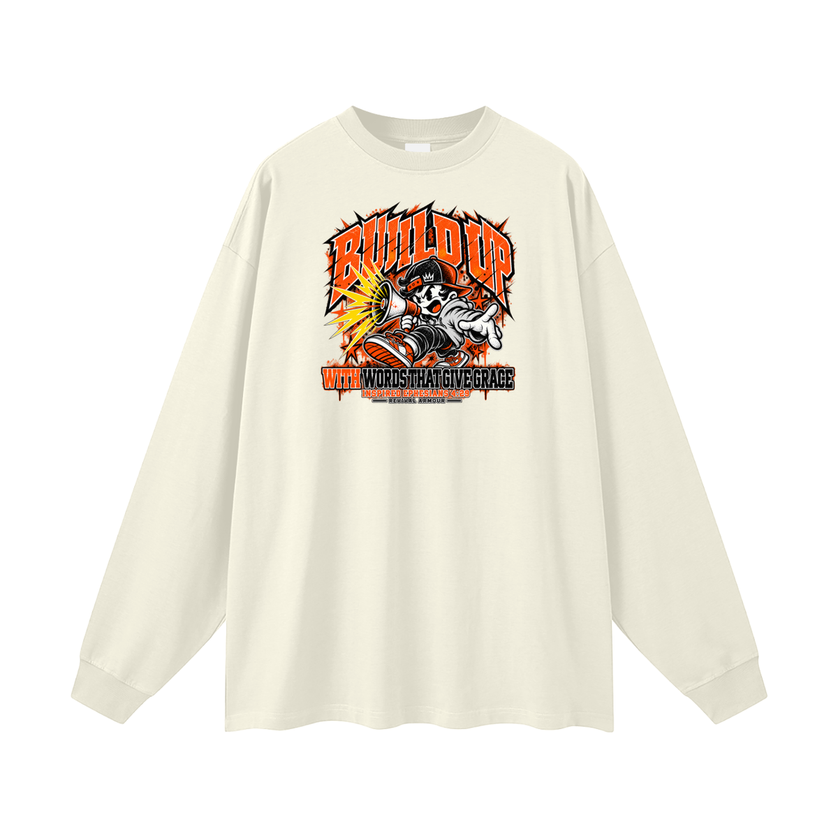 BUILD UP WITH WORDS THAT GIVE GRACE INSPIRED BY EPHESIANS 4:29 Long Sleeve T-Shirt