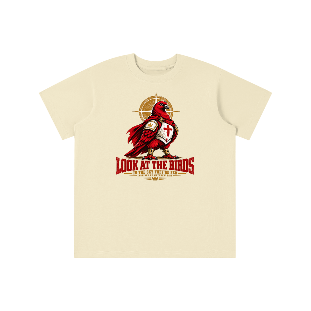 LOOK AT THE BIRDS IN THE SKY THEY'RE FED INSPIRED BY MATTHEW 6:26 youth T-shirt