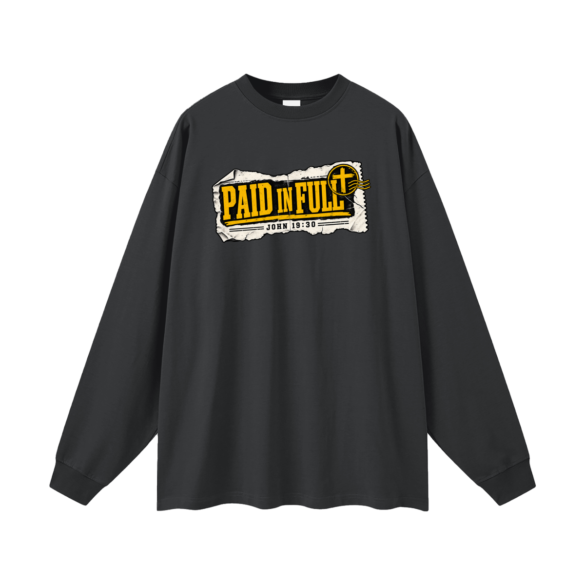 Paid in Full Long Sleeve T-Shirt