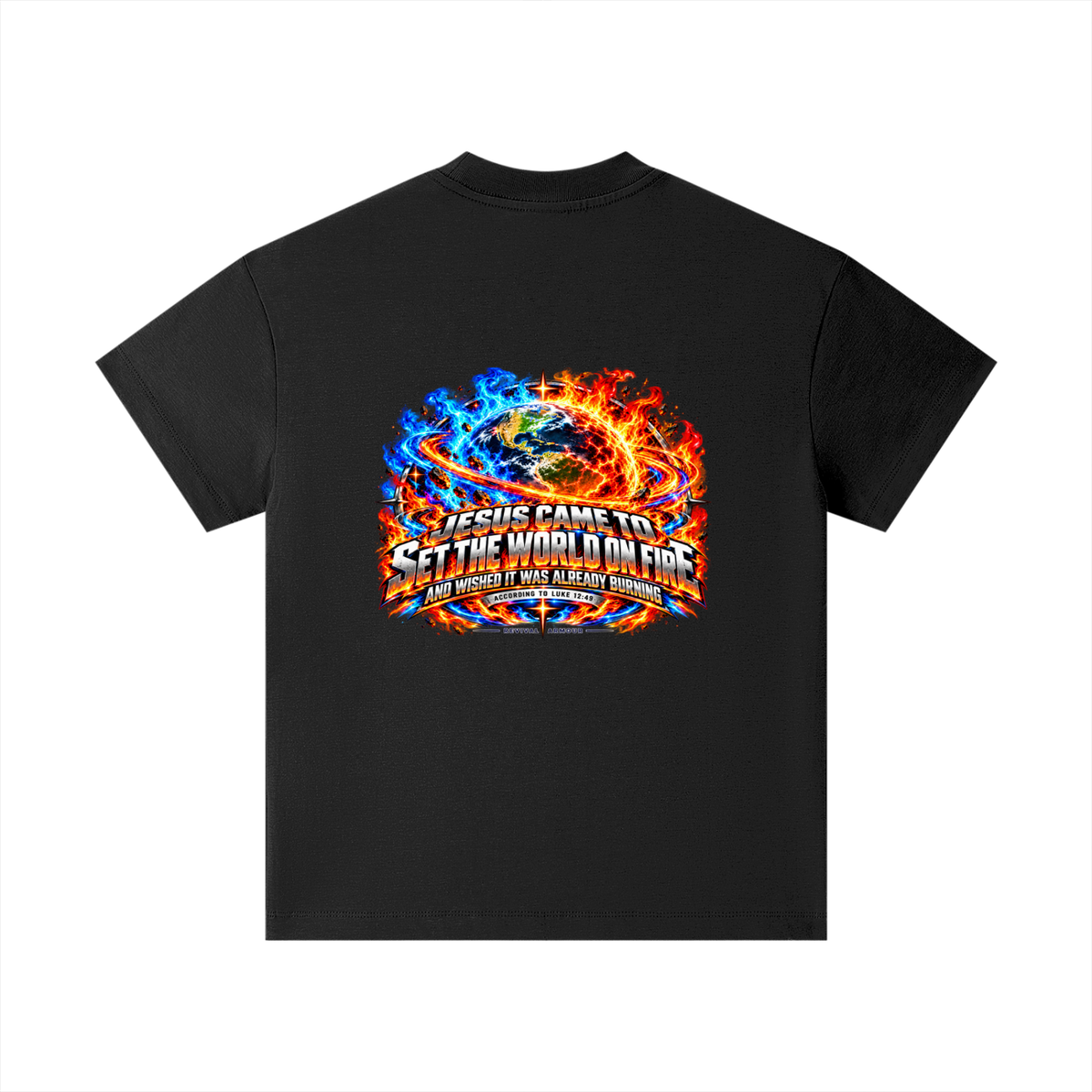 JESUS CAME TO SET THE WORLD ON FIRE AND WISHED IT WAS ALREADY BURNING ACCORDING TO LUKE 12:49 REVIVAL ARMOUR Kids T-Shirt