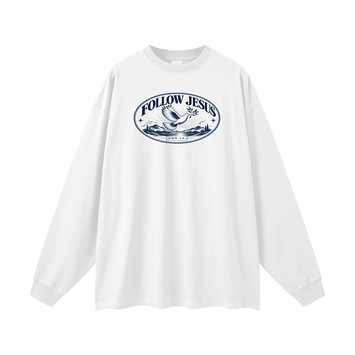 FOLLOW JESUS - JOHN 14:6 - REVIVAL ARMOUR Long Sleeve T-Shirt