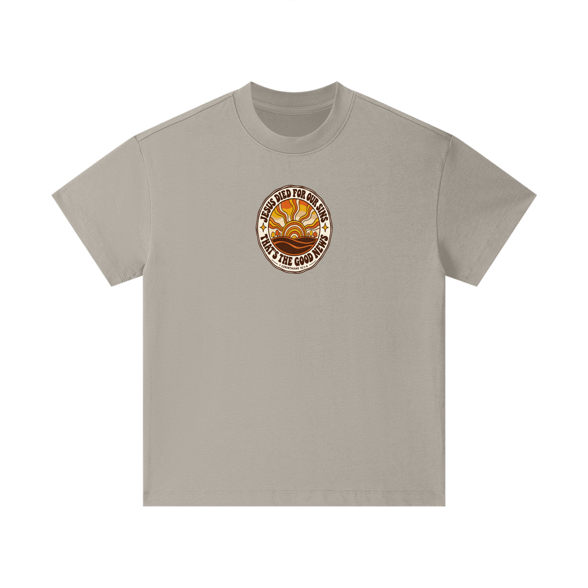 JESUS DIED FOR OUR SINS THAT'S THE GOOD NEWS 1 CORTHIANS 15:1-4 Kids T-Shirt