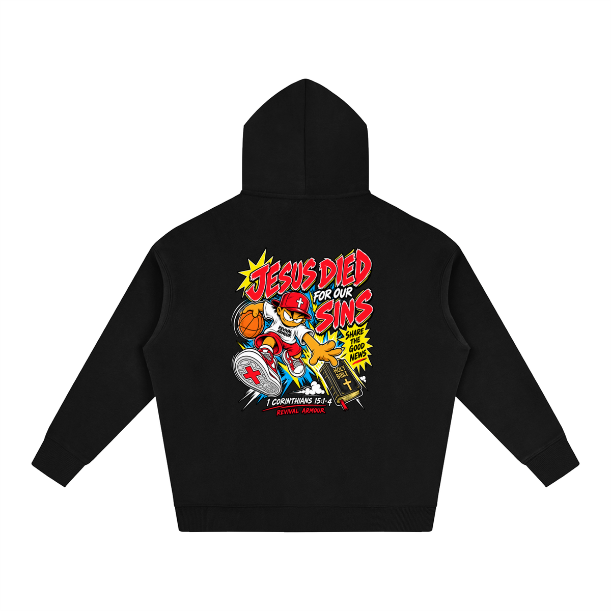 SUBMIT TO JESUS RESIST THE DEVIL AND HE WILL FLEE FROM YOU INSPIRED BY JAMES 4:7 JESUS DIED FOR OUR SINS SHARE THE GOOD NEWS HOLY BIBLE 1 CORTHIANS 15:1-4 REVIVAL ARMOUR Hoodie