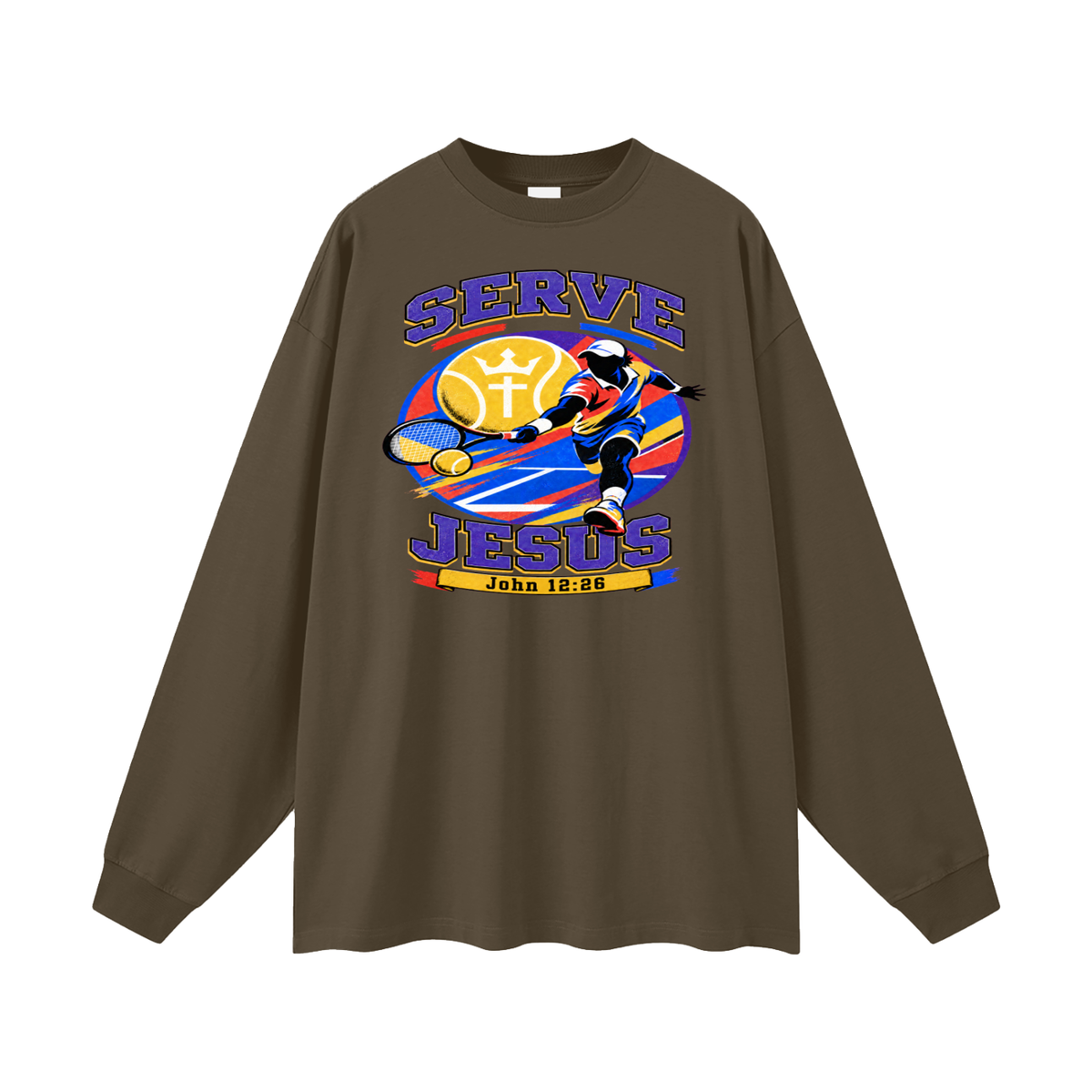 SERVE JESUS [John 12:26] Long Sleeve T-Shirt